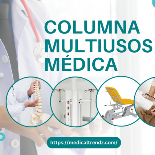 Columna Multiusos Médica: Complete Guide for Hospitals